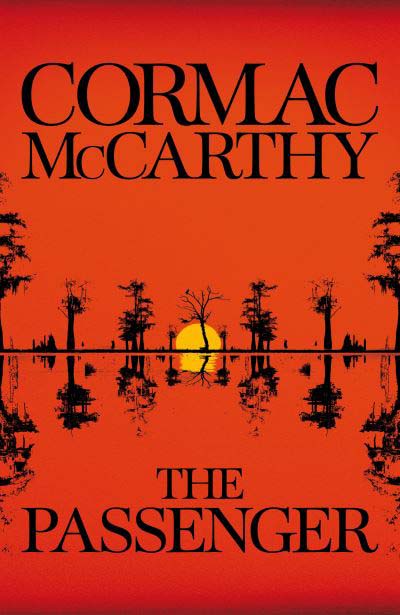 Cormac McCarthy returns with The Passenger and Stella Maris: His